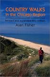 Country Walks in the Chicago Region (Country Walks Book)