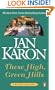 These High, Green Hills (The Mitford Years, Book 3)
