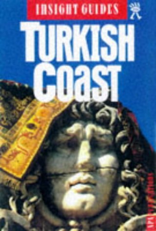 City Travel Guides Discounted  Books : Turkish Coast Insight Guide (Insight Guides)