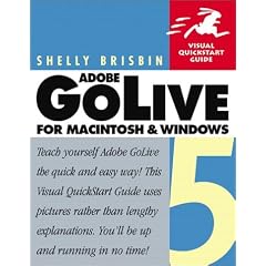 Adobe GoLive 5 for Windows and Macintosh (Visual QuickStart Guides)