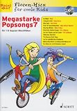Megastarke Popsongs: Band 7 - 1-2 Sopran-Blockfl&ouml;ten - Ausgabe mit CD.: f&uuml;r 1-2 Sopran-Blockfl&ouml;ten (Fl&ouml;ten-Hits f&uuml;r coole Kids) - Uwe Bye