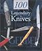 Book 100 Legendary Knives