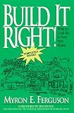 Build It Right! What to Look for in Your New Home