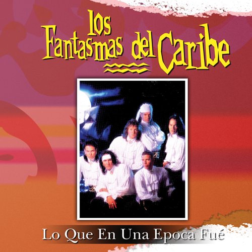 Los Fantasmas Del Caribe - - - Zortam Music