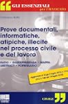 Prove documentali, informatiche, atip...