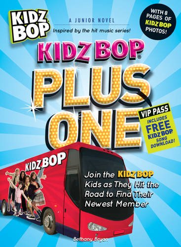 Kidz Bop: With 8 Pages of Photos of the Kidz Bop Stars!