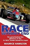 Race Without End: The Grind Behind the Glamour of the Sasol Jordon Grand Prix Team