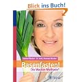 Basenfasten! Die Wacker-Methode