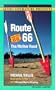 Route 66: The Mother Road