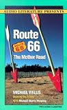 Route 66: The Mother Road