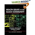 Health Issues in the Black Community (Public Health Vulnerable Populations) by Ronald L. Braithwaite and Sandra E. Taylor