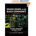 Health Issues in the Black Community (Public Health Vulnerable Populations) by Ronald L. Braithwaite and Sandra E. Taylor