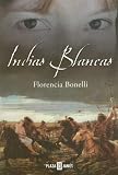 Indias Blancas