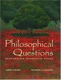 Philosophical Questions: Readings and Interactive Guides