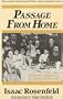 Passage from Home (Masterworks of Modern Jewish Writing Series)