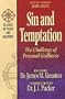 Sin and Temptation: The Challenge of Personal Godliness (Classics of Faith and Devotion)