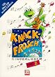 Knackfrosch, Bd.2: Kinderlieder. 120 neue spannende Kinderlieder und Spiele