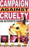 Search : Campaign Against Cruelty: An Activist's Handbook