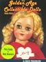 The Golden Age of Collectible Dolls 1946-1965
