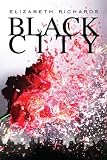Black City (Black City Chronicles)