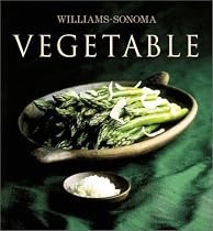 The Williams-Sonoma Collection: Vegetable