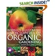 Rodale's Illustrated Encyclopedia of Organic Gardening by  Anna Kruger