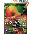 Rodale's Illustrated Encyclopedia of Organic Gardening by Maria Rodale and Pauline Pears