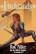 Firebrands: The Heroines of Science Fiction and Fantasy