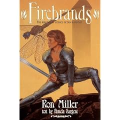Firebrands: The Heroines of Science Fiction and Fantasy