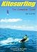 Books : Kitesurfing: The Complete Guide