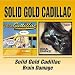 Solid Gold Cadillac/Brain Damage