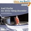 Der kleine K�nig Dezember. CD