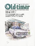 Old-timer (オールドタイマー) 2010年 10月号 [雑誌]