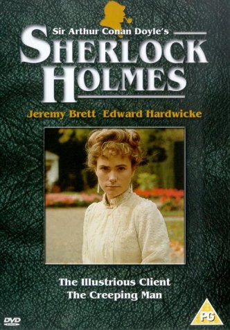 CD-Charts  DVD : The Sherlock Holmes Catalogue - The Illustrious Client / The Creeping Man [1991]