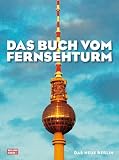 Das Buch vom Fernsehturm