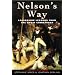 Nelson's Way: Leadership Lessons from the Great Commander