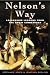 Nelson's Way: Leadership Lessons from the Great Commander