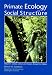 Primate Ecology and Social Structure, Vol. I: Lorises, Lemurs and Tarsiers, Revised E...