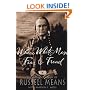 Where White Men Fear to Tread: The Autobiography of Russell Means
