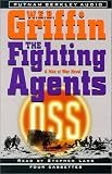 The Fighting Agents (Men at War series, 4th in Series)
