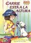 Carrie Esta a la Altura = Carrie Measures Up (Math Matters (Kane Press Spanish)) (Spanish Edition)