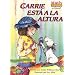 Carrie Esta a la Altura = Carrie Measures Up (Math Matters (Kane Press Spanish)) (Spanish Edition)