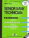 Review National Learning Corp  / Senior X Ray Technician (Passbook Series)