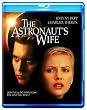 The Astronaut's Wife [Blu-ray]