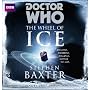 Doctor Who: Wheel of Ice: An Unabridged Doctor Who&hellip by Stephen Baxter