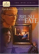 Brush With Fate