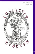 Collected Stories (Sun & Moon Classics)