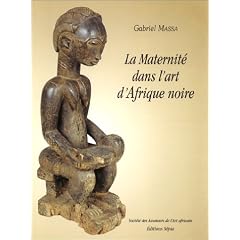 La maternit� dans l'art d'Afrique noire