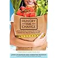Hungry for Change: Ditch the Diets, Conquer the Cravings, and Eat Your Way to Lifelong Health