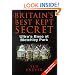 Britain's Best Kept Secret : Ultra's Base at Bletchley Park